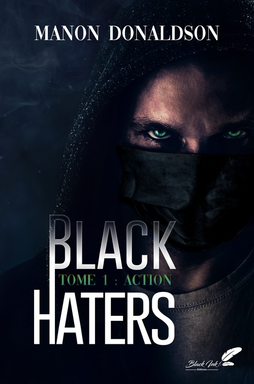 ebook cover of Black Haters, tome 2 : Vérité, by Manon Donaldson