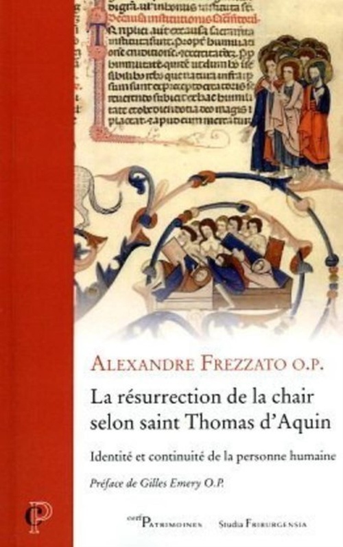 Couverture ebook de LA RESURRECTION DE LA CHAIR SELON SAINT THOMAS D'AQUIN - IDENTITE ET CONTINUITE DE LA PERSONNE HUMAI, de Frezzato Alexandre