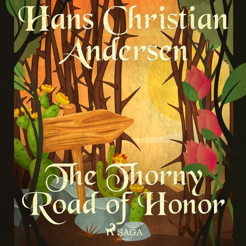 audiobook cover of The Thorny Road of Honor, by Hans Christian Andersen