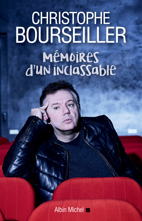 ebook cover of Mémoires d'un inclassable, by Christophe Bourseiller