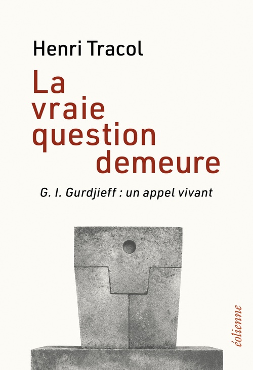 Couverture ebook de La vraie question demeure, de Henri Tracol