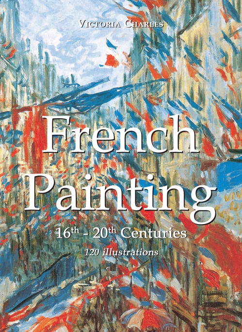 Couverture ebook de French Painting 120 illustrations, de Victoria Charles