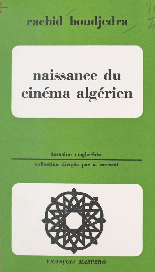 ebook cover of Naissance du cinéma algérien, by Rachid Boudjedra