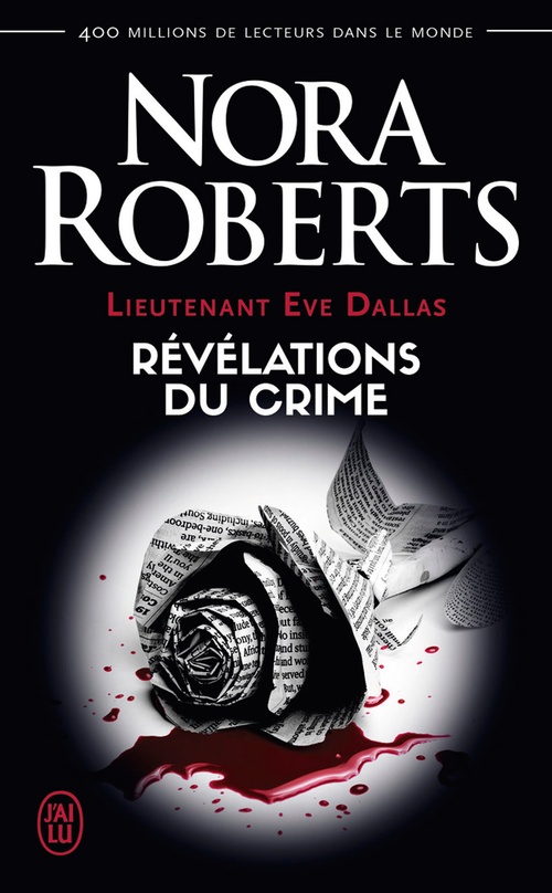 Couverture ebook de Lieutenant Eve Dallas (Tome 45) - Révélations du crime, de Nora Roberts