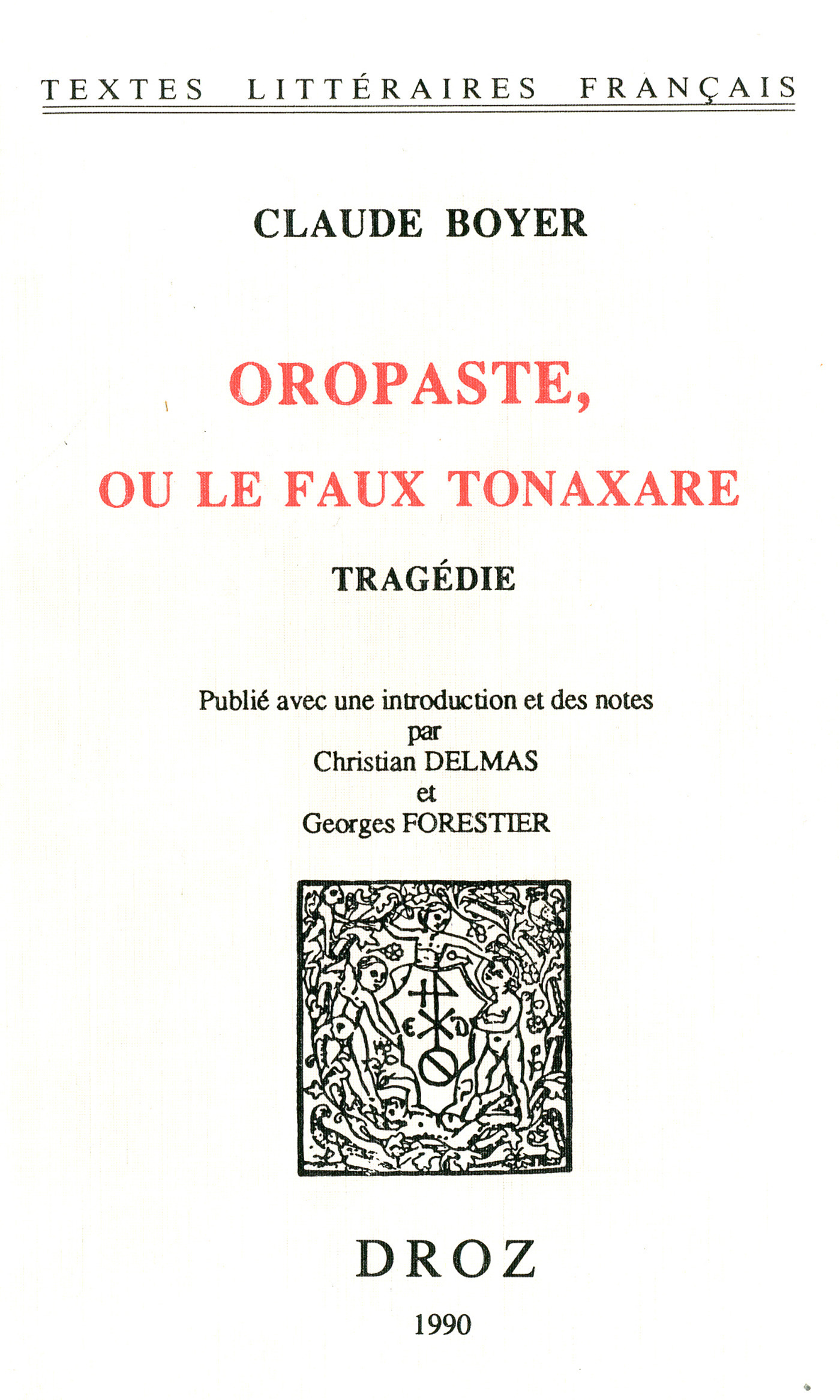 Couverture ebook de Oropaste, ou le faux Tonaxare : tragédie, de Boyer Claude