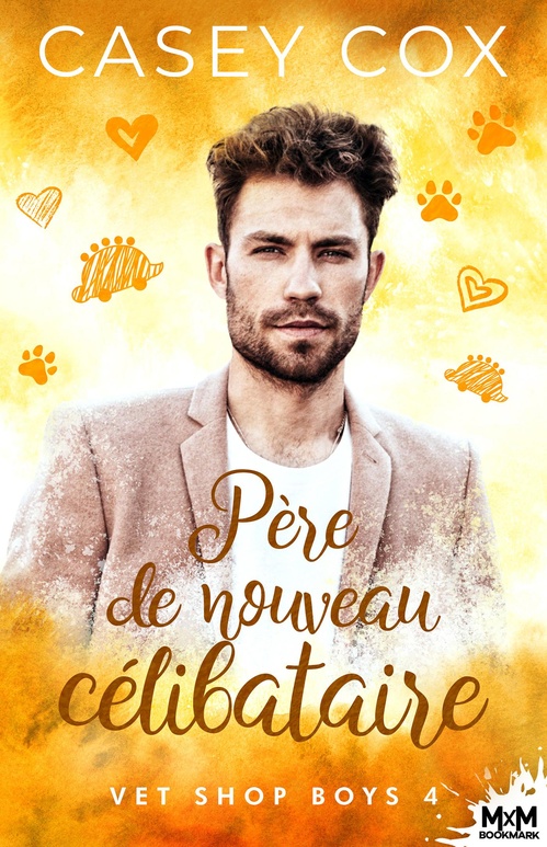 Couverture ebook de Père de nouveau célibataire, de Casey Cox