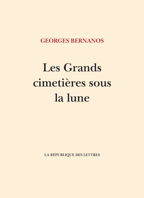 ebook cover of Les Grands cimetières sous la lune, by Georges Bernanos