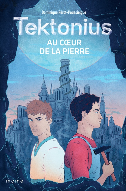 ebook cover of Tektonius. Au coeur de la pierre, by Dominique Pérot-Poussielgue
