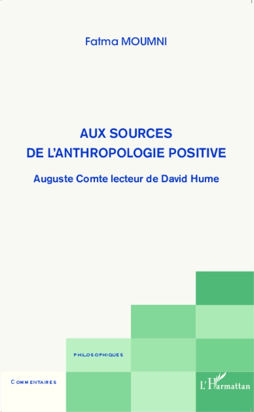 Couverture ebook de Aux sources de l'anthropologie positive, de Fatma Moumni