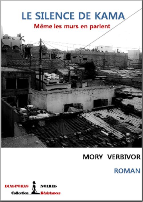 Couverture ebook de Le silence de Kama, de Mory Verbivor