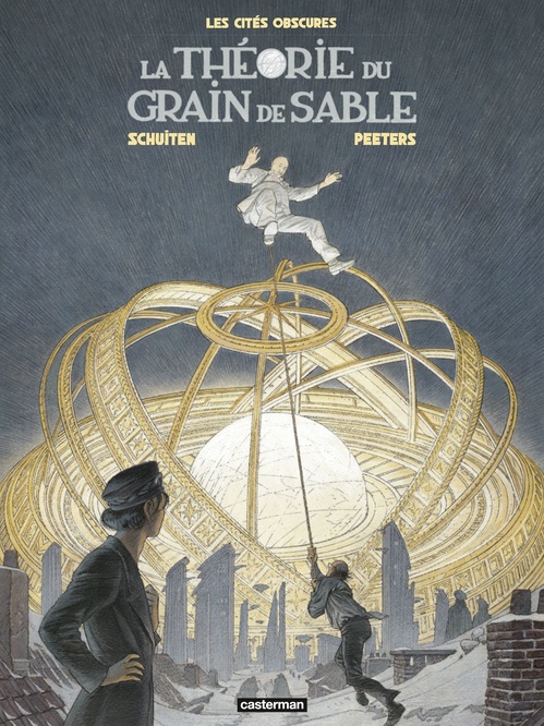 ebook cover of Les Cités obscures - La Théorie du grain de sable, by François Schuiten