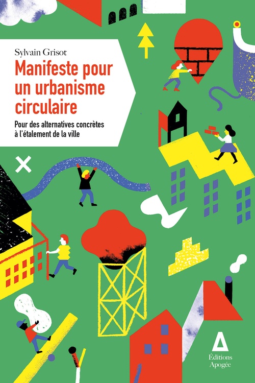 Couverture ebook de Manifeste pour un urbanisme circulaire, de Sylvain Grisot