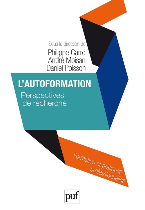 ebook cover of L'autoformation : Perspectives de recherche, by Philippe Carré, André Moisan, Daniel Poisson