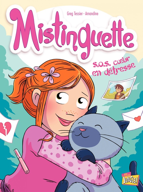 ebook cover of Mistinguette - Tome 6 - S.O.S. coeur en détresse, by Grégory Tessier, Amandine