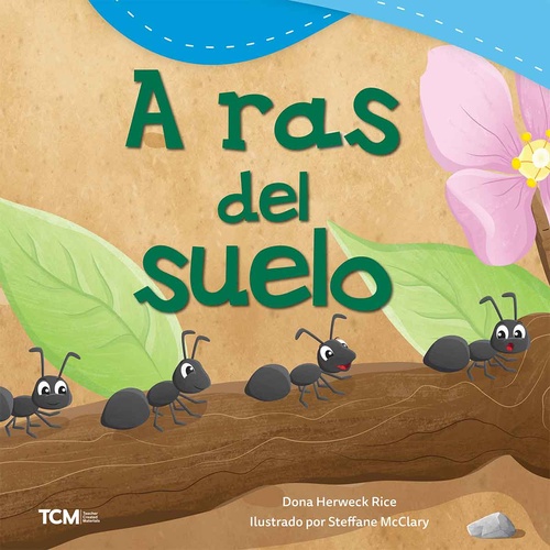 ebook cover of A ras del suelo, by Dona Herweck Rice