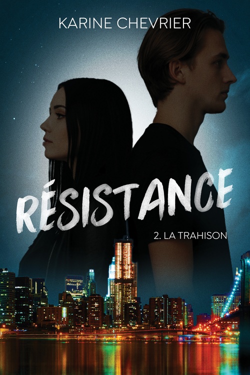 Couverture ebook de Résistance tome 2, de Karine Chevrier