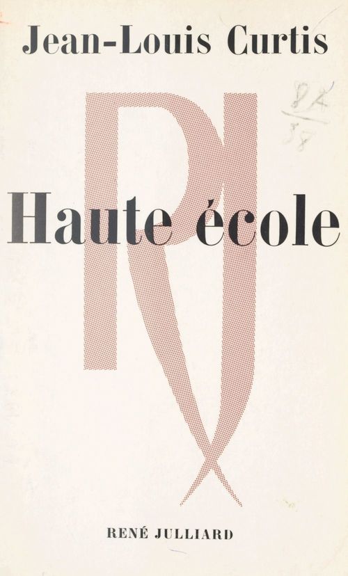 ebook cover of Haute école, by Jean-Louis Curtis