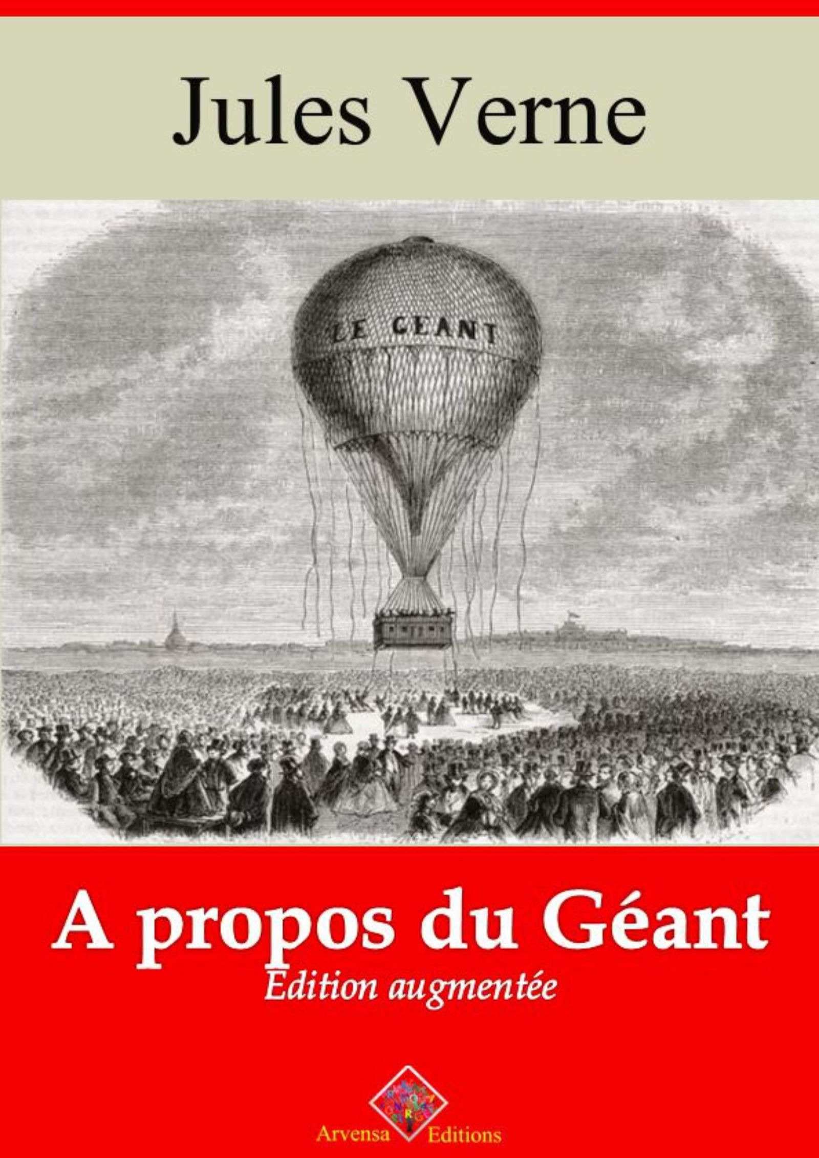 ebook cover of A propos du géant - suivi d'annexes, by Jules Verne