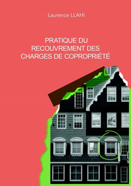ebook cover of Pratique du recouvrement des charges de copropriété, by Laurence Llahi