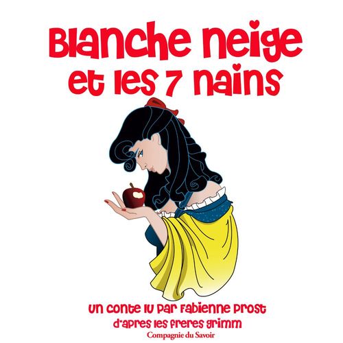 audiobook cover of Blanche neige des frères Grimm, by Frères Grimm