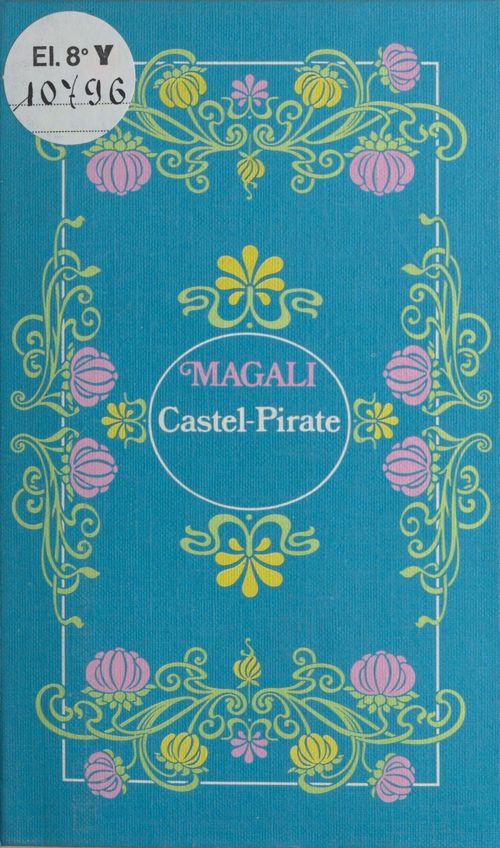 Couverture ebook de Castel Pirate, de Magali