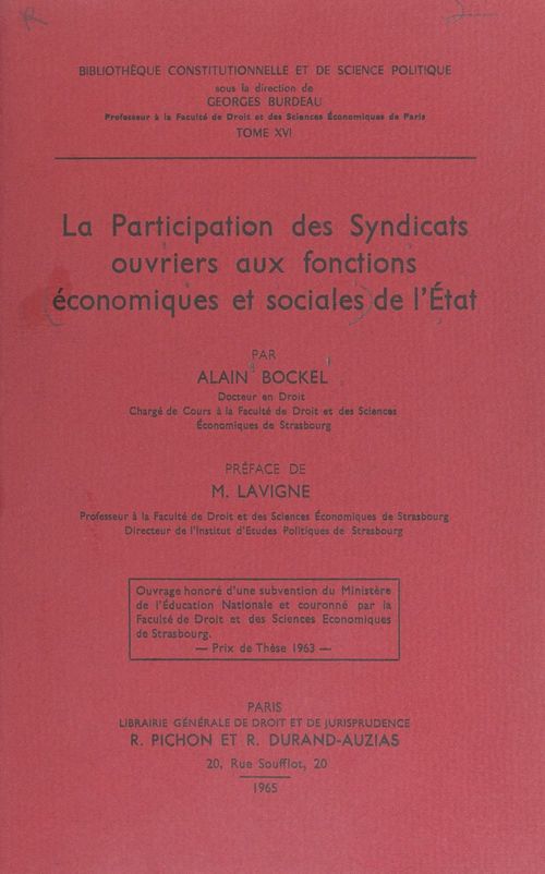 Couverture ebook de La participation des syndicats ouvriers aux fonctions économiques et sociales de l'État, de Alain Bockel