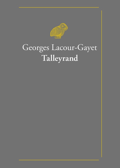 ebook cover of Talleyrand, by Georges Lacour-Gayet
