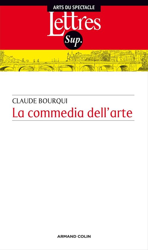 ebook cover of La commedia dell arte, by Claude Bourqui