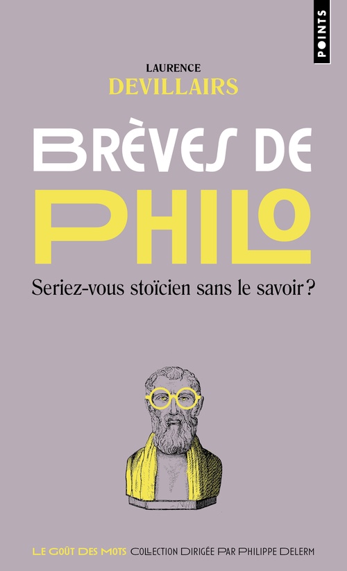 Couverture ebook de Brèves de philo, de Laurence Devillairs