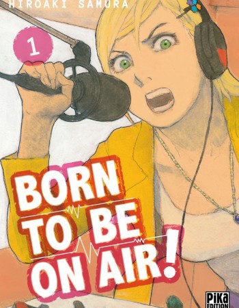Couverture ebook de Born to be on air! T01, de Hiroaki Samura