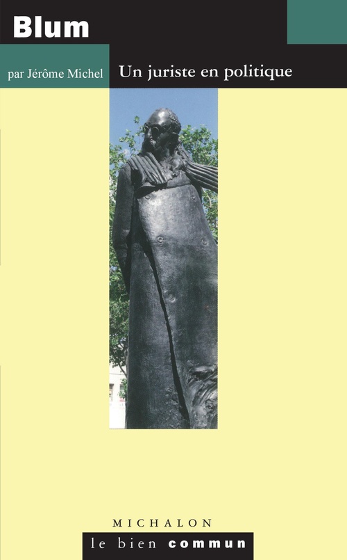ebook cover of Blum. Un juriste en politique, by Jérôme Michel