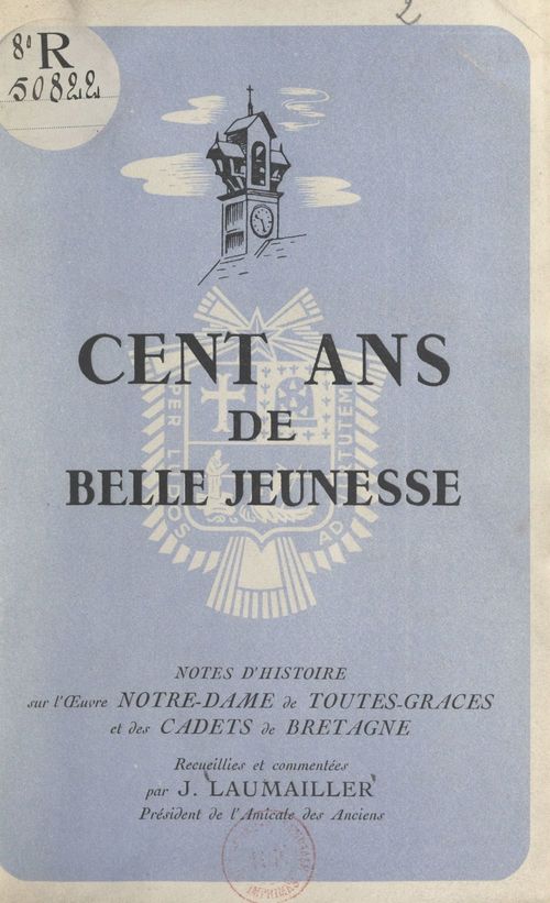 ebook cover of Cent ans de belle jeunesse, by J. Laumailler