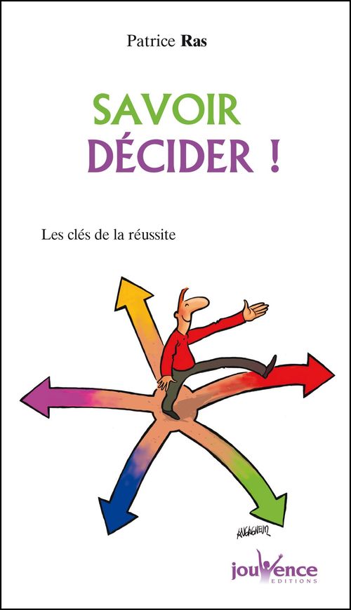 ebook cover of Savoir décider !, by Patrice Ras