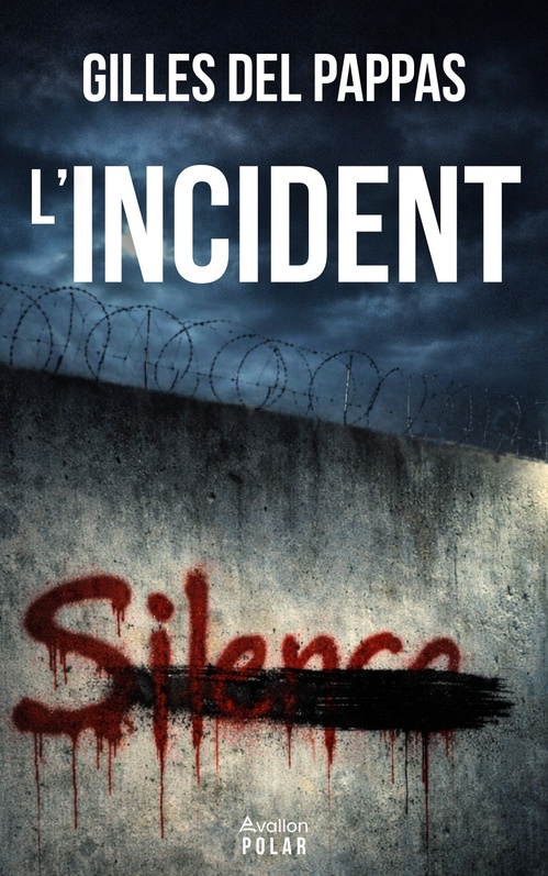 Couverture ebook de L'incident, de Gilles Del Pappas