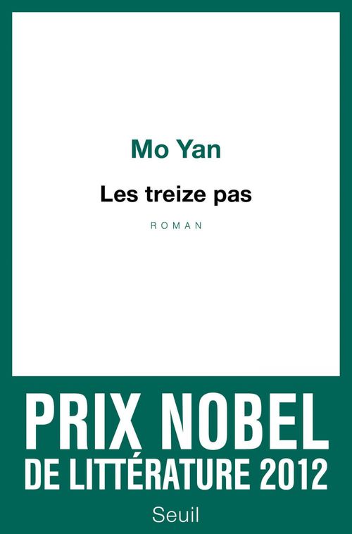 ebook cover of Les Treize Pas, by Mo Yan