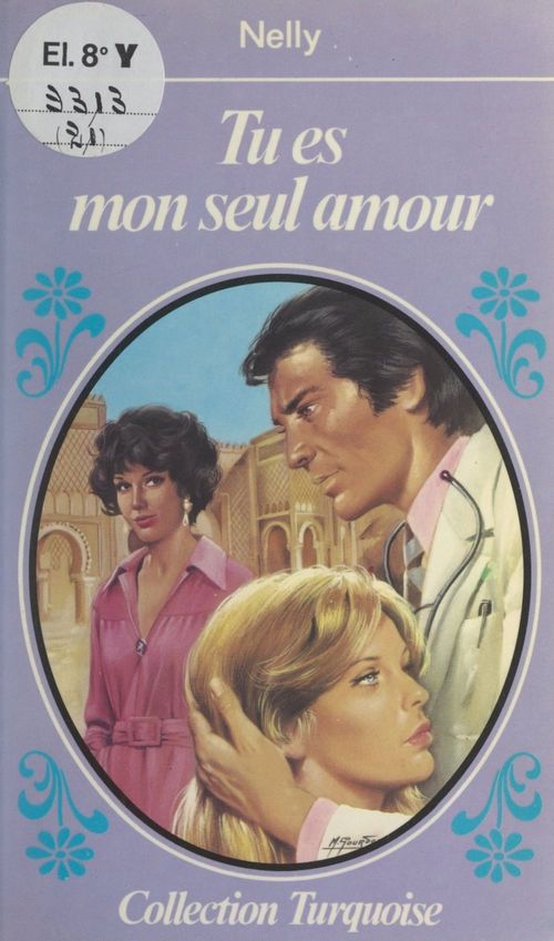Couverture ebook de Tu es mon seul amour, de Nelly
