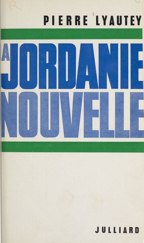 Couverture ebook de La Jordanie nouvelle, de Pierre Lyautey