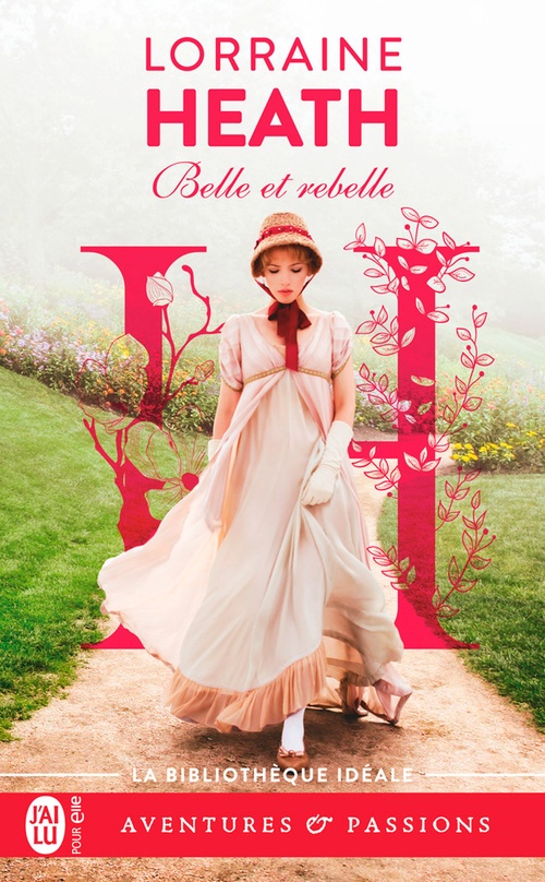 ebook cover of Les vauriens de Havisham (Tome 3) - Belle et rebelle, by Lorraine Heath
