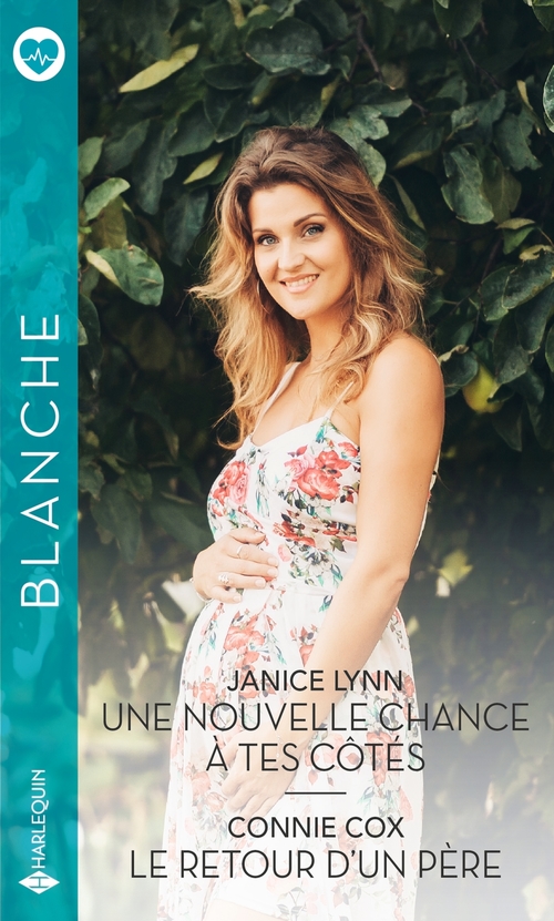 Couverture ebook de Une nouvelle chance à tes côtés - Le retour d'un père, de Janice Lynn, Connie Cox