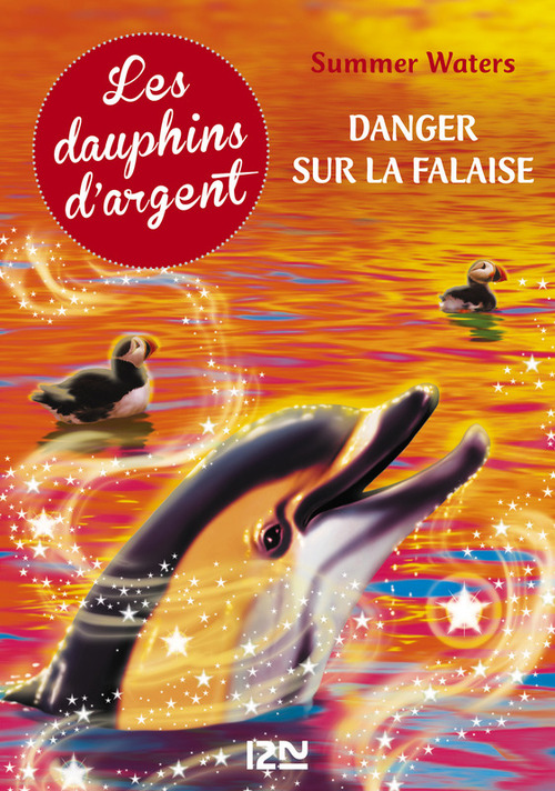 Couverture ebook de Les dauphins d'argent - tome 7 Danger sur la falaise, de Summer Waters