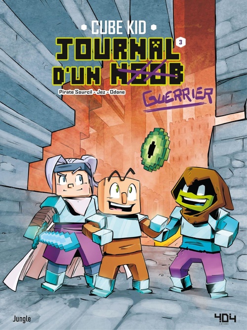 Couverture ebook de Journal d'un Noob - Tome 3, de Cube Kid, Piratesourcil, Jez