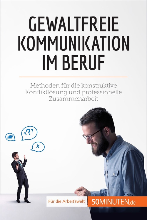 Couverture ebook de Gewaltfreie Kommunikation im Beruf, de Véronique Bronckart, Sarah Mareike Lobeck