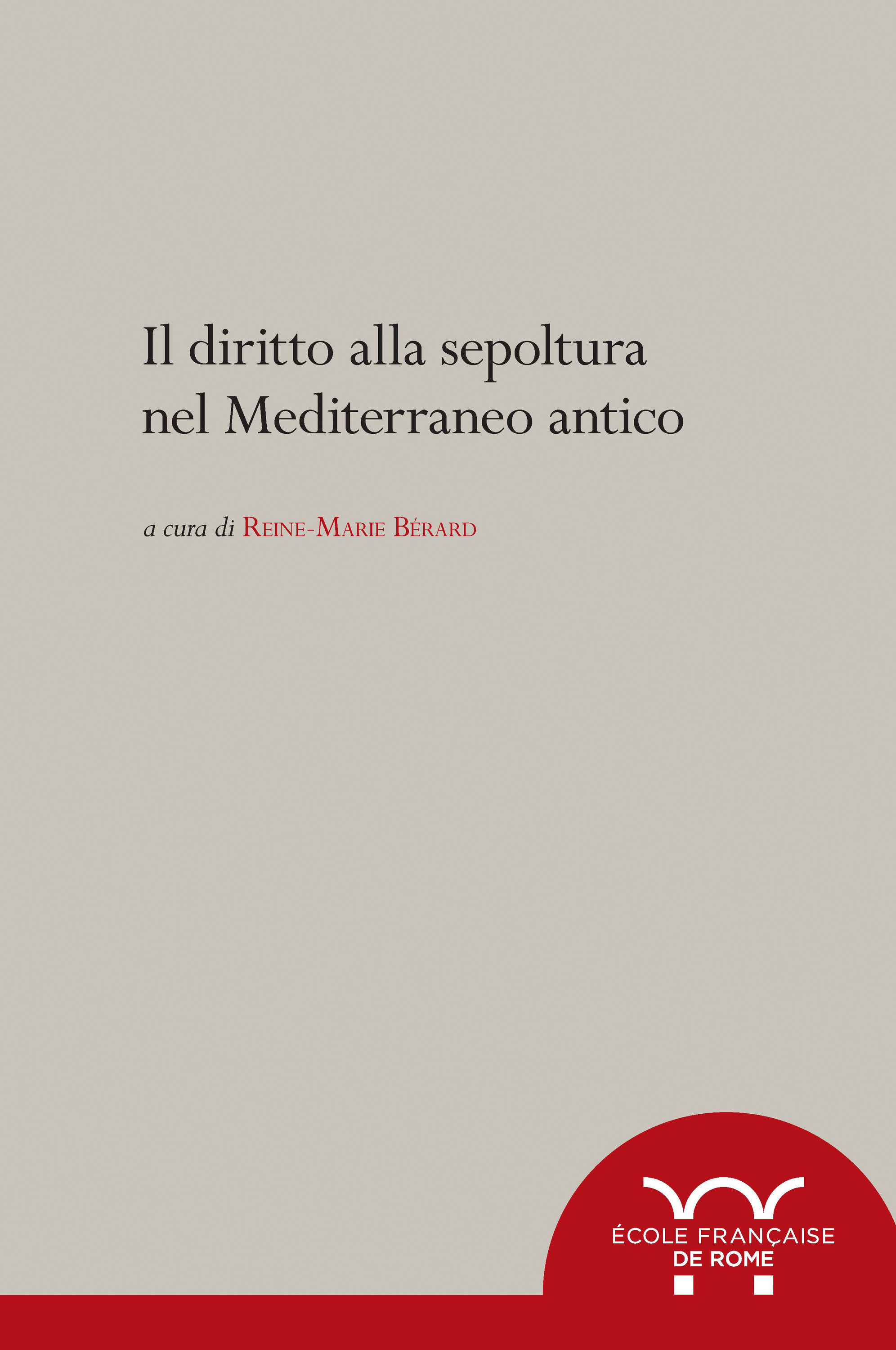 ebook cover of Il diritto alla sepoltura nel Mediterraneo antico, by