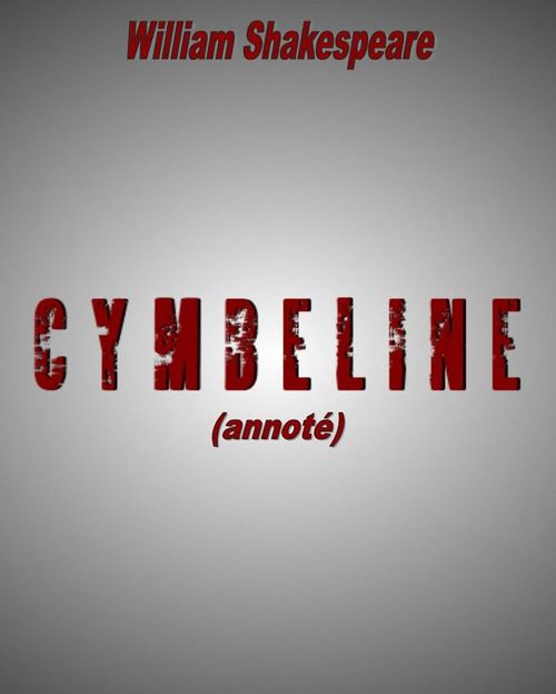 Couverture ebook de Cymbeline (annoté), de Plm