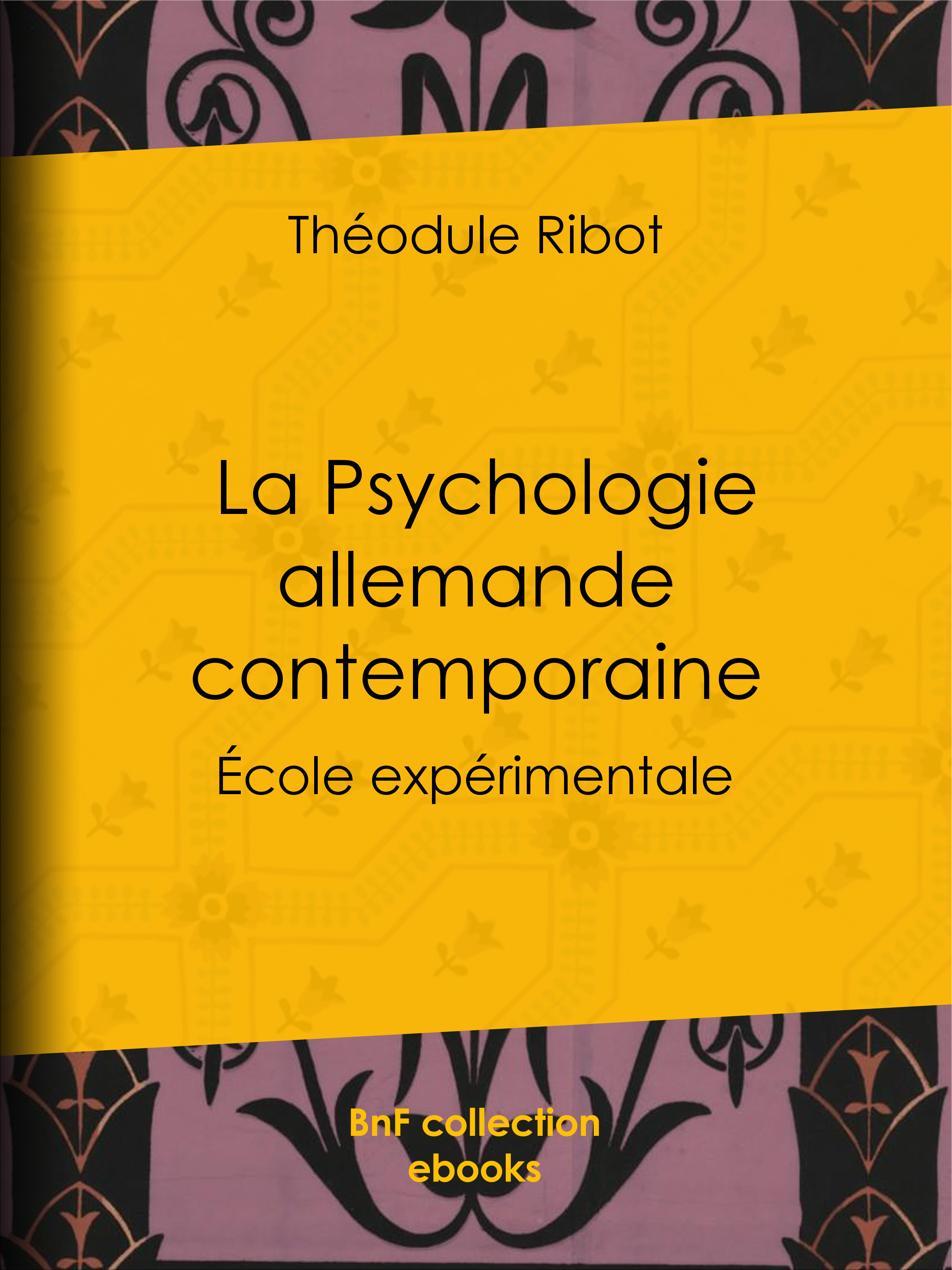 ebook cover of La Psychologie allemande contemporaine, by Théodule Ribot