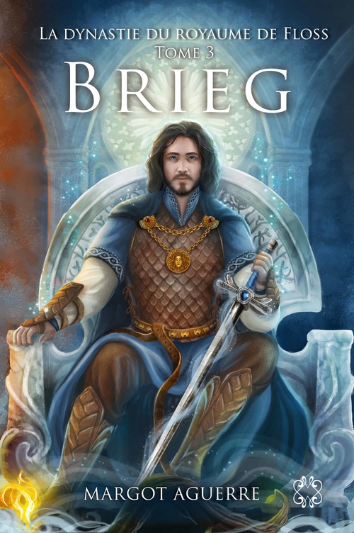 ebook cover of La Dynastie du Royaume de Floss - Tome 3 Brieg, by Margot Aguerre