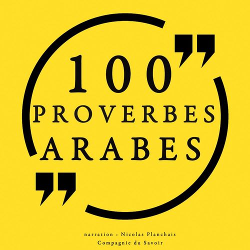 Couverture audiobook de 100 Proverbes Arabes, de Frédéric Garnier