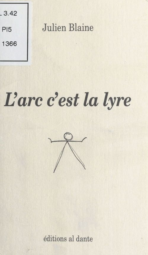 Couverture ebook de L'Arc c'est la lyre : Poème en chair et en os, de Julien Blaine
