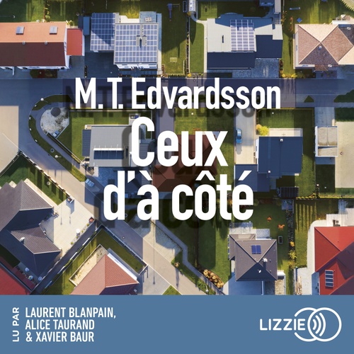audiobook cover of Ceux d'à côté, by M. T. Edvardsson