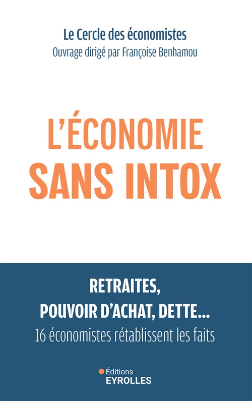 Couverture ebook de L'économie sans intox, de Françoise Benhamou